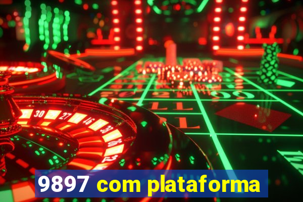 9897 com plataforma